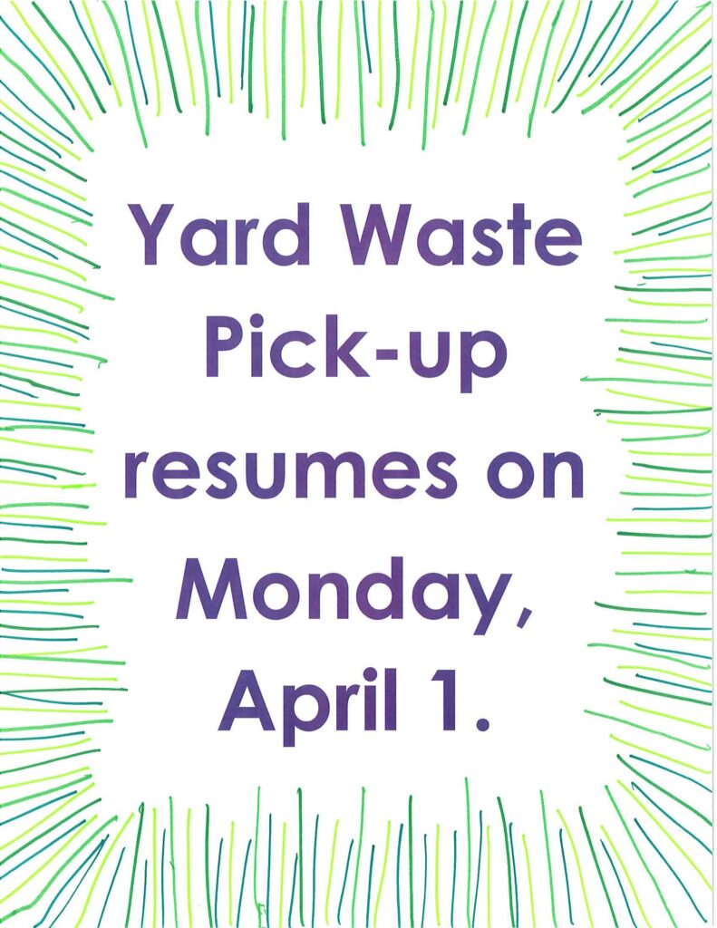 Yard Waste Begins April 1